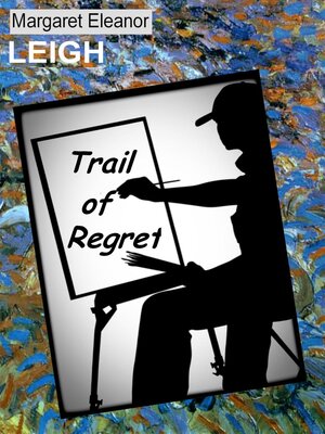 cover image of Trail of Regret
